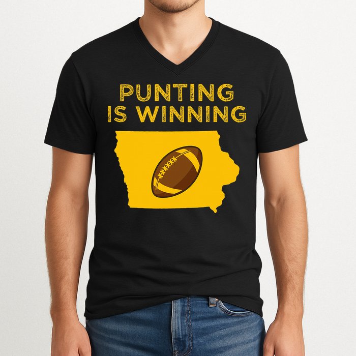 funny punting is winning iowa I cheer For The Punter V-Neck T-Shirt