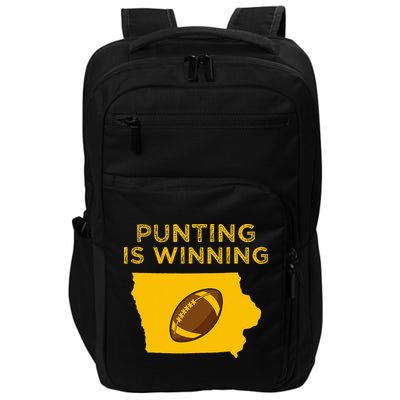 funny punting is winning iowa I cheer For The Punter Impact Tech Backpack
