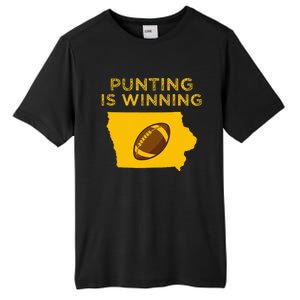 funny punting is winning iowa I cheer For The Punter Tall Fusion ChromaSoft Performance T-Shirt