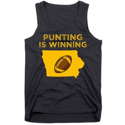 funny punting is winning iowa I cheer For The Punter Tank Top