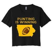 funny punting is winning iowa I cheer For The Punter Crop Top