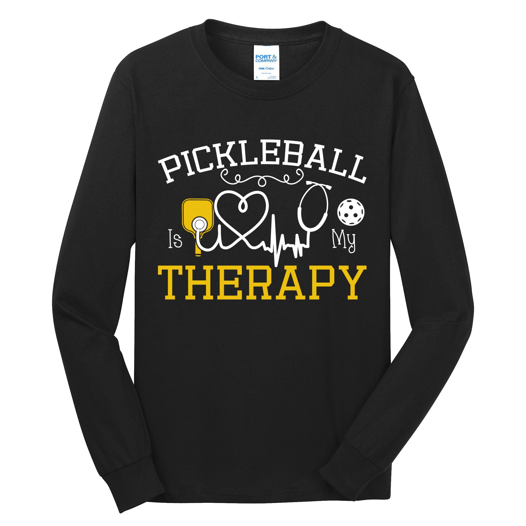 Funny Pickleball Is My Therapy Pickleball Player Humor Tall Long Sleeve T-Shirt
