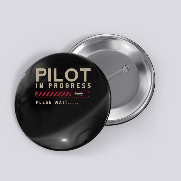 Funny Pilot In Progress Please Wait Future Pilot Button