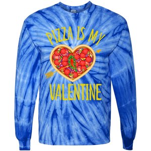 Funny Pizza Is My Valentine's Day Food Lover Cute Graphics Meaningful Gift Tie-Dye Long Sleeve Shirt