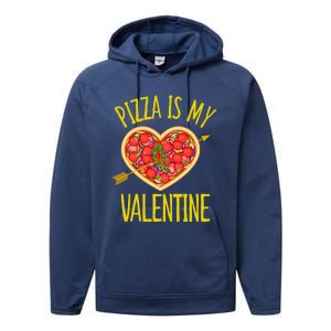 Funny Pizza Is My Valentine's Day Food Lover Cute Graphics Meaningful Gift Performance Fleece Hoodie