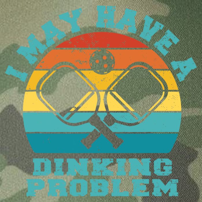 Funny Pickleball I May Have A Dinking Problem Day Dinking Legacy Tie Dye Trucker Hat