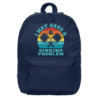 Funny Pickleball I May Have A Dinking Problem Day Dinking 16 in Basic Backpack