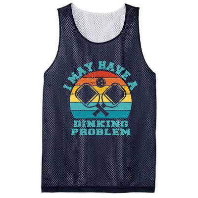Funny Pickleball I May Have A Dinking Problem Day Dinking Mesh Reversible Basketball Jersey Tank