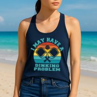 Funny Pickleball I May Have A Dinking Problem Day Dinking Womens Tank Top