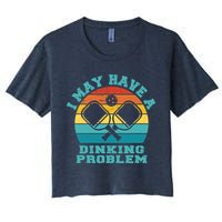 Funny Pickleball I May Have A Dinking Problem Day Dinking Crop Top