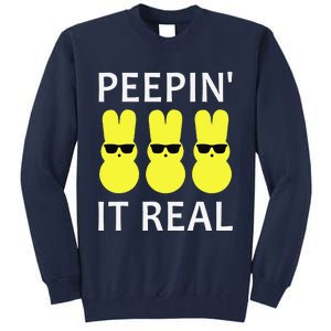 Funny Peepin It Real Happy Easter Bunny Tall Sweatshirt