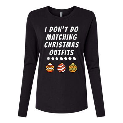 Family Party I DonT Do Matching Christmas Outfits Ornaments Womens Cotton Relaxed Long Sleeve T-Shirt