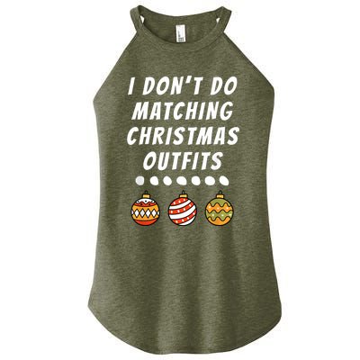 Family Party I DonT Do Matching Christmas Outfits Ornaments Women's Perfect Tri Rocker Tank