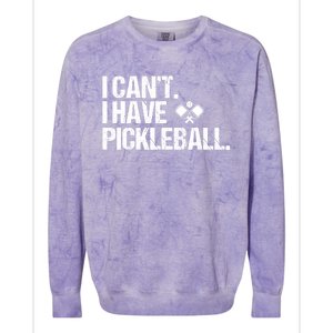 Funny Pickleball I Cant I Have Pickleball Cute Sport Gift Colorblast Crewneck Sweatshirt