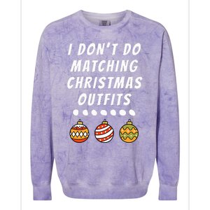 Family Party I DonT Do Matching Christmas Ornaments Colorblast Crewneck Sweatshirt