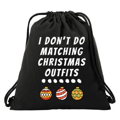 Family Party I DonT Do Matching Christmas Ornaments Drawstring Bag