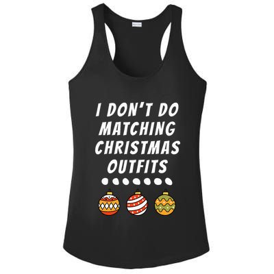 Family Party I DonT Do Matching Christmas Ornaments Ladies PosiCharge Competitor Racerback Tank