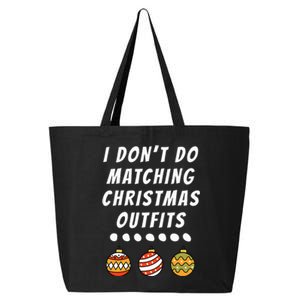 Family Party I DonT Do Matching Christmas Ornaments 25L Jumbo Tote