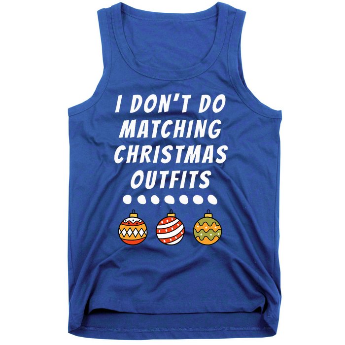 Family Party I DonT Do Matching Christmas Ornaments Tank Top