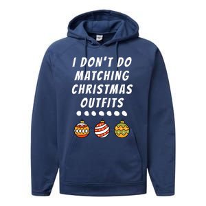 Family Party I DonT Do Matching Christmas Ornaments Performance Fleece Hoodie