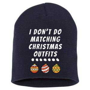 Family Party I DonT Do Matching Christmas Outfits Ornaments Short Acrylic Beanie