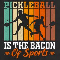 Funny Pickleball Is The Bacon Of Sports Cool Comfort Performance Bucket Hat