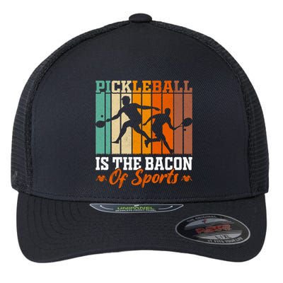 Funny Pickleball Is The Bacon Of Sports Flexfit Unipanel Trucker Cap