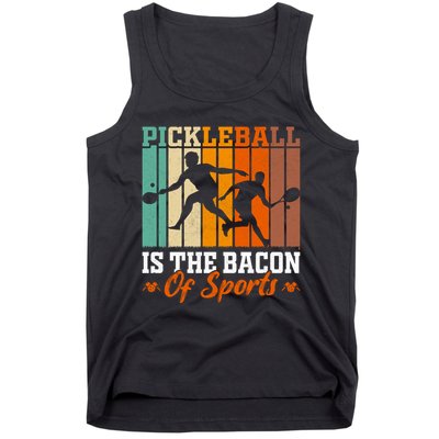 Funny Pickleball Is The Bacon Of Sports Tank Top