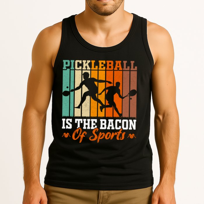Funny Pickleball Is The Bacon Of Sports Tank Top