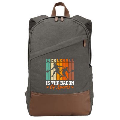 Funny Pickleball Is The Bacon Of Sports Cotton Canvas Backpack