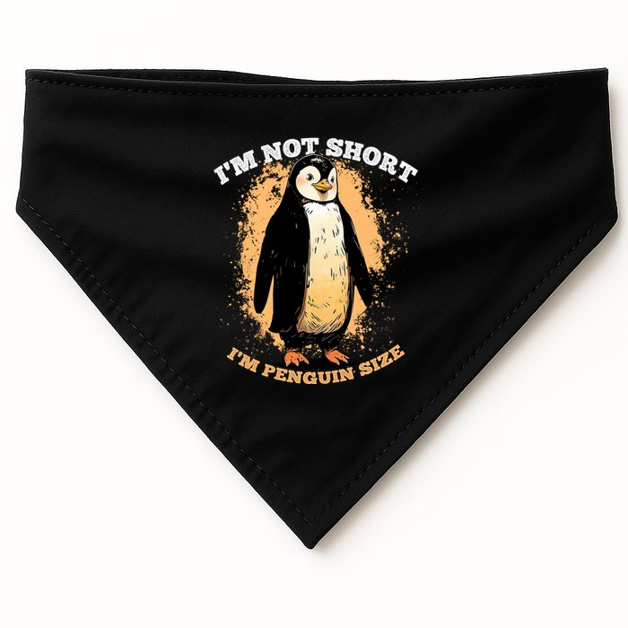 Funny Penguin Im Not Short Im Penguin Size USA-Made Doggie Bandana