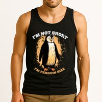 Funny Penguin Im Not Short Im Penguin Size Tank Top