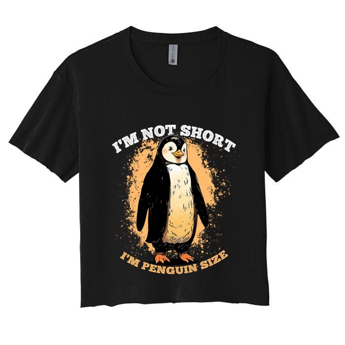 Funny Penguin Im Not Short Im Penguin Size Crop Top