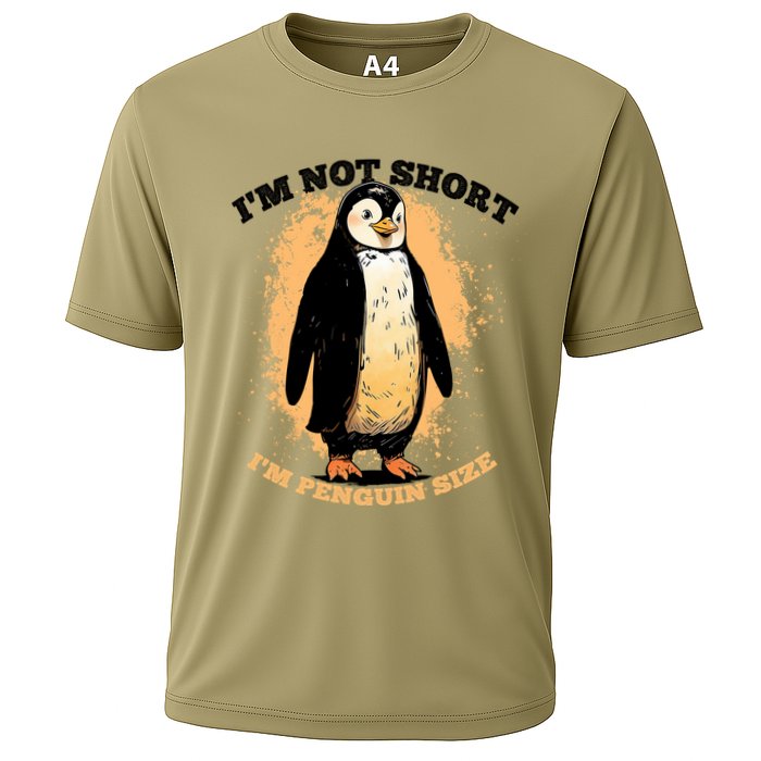 Funny Penguin Im Not Short Im Penguin Size Performance Shirt