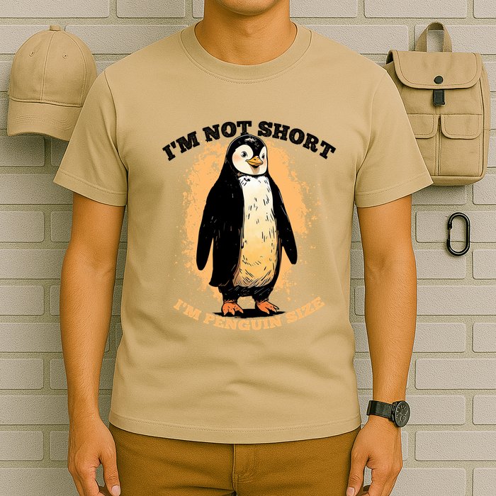 Funny Penguin Im Not Short Im Penguin Size T-Shirt