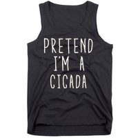 Funny Pretend IM A Cicada Lazy Cicada Costume Funny Halloween Matching Costume Tank Top