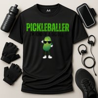 Funny Pickleballer IM Kind Of A Big Dill Pickleball Lover Funny Gift Cooling Performance Crew T-Shirt