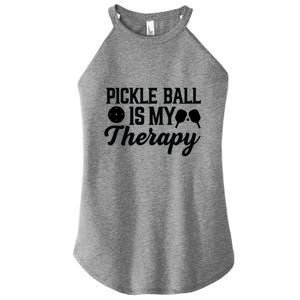 Funny Pickleball Is My Therapy Pickleball Player Humor Women's Perfect Tri Rocker Tank