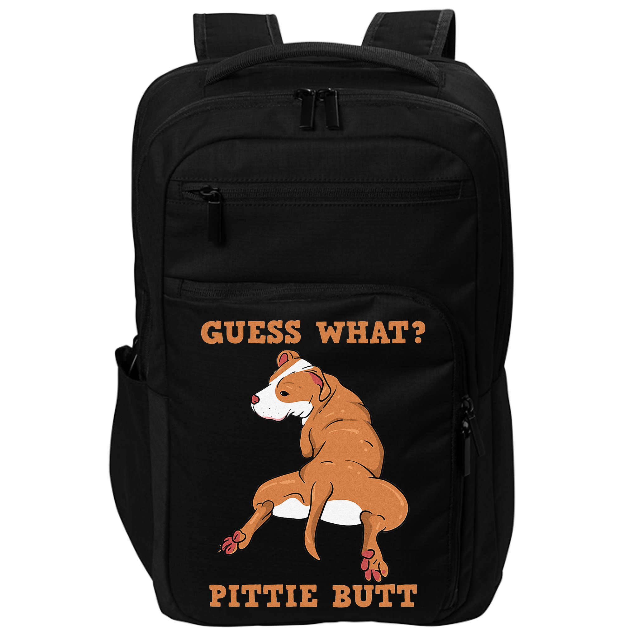 Funny Pitbull I Guess What Pittie Butt I Dog Lover Pitbull Impact Tech Backpack