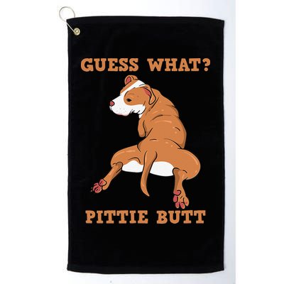 Funny Pitbull I Guess What Pittie Butt I Dog Lover Pitbull Golf Towel