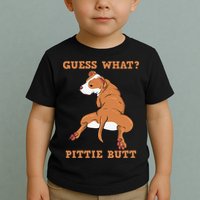 Funny Pitbull I Guess What Pittie Butt I Dog Lover Pitbull Toddler T-Shirt