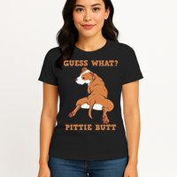Funny Pitbull I Guess What Pittie Butt I Dog Lover Pitbull Womens T-Shirt