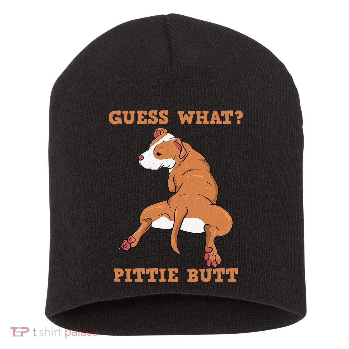 Funny Pitbull I Guess What Pittie Butt I Dog Lover Pitbull Short Acrylic Beanie