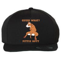 Funny Pitbull I Guess What Pittie Butt I Dog Lover Pitbull Wool Snapback Cap
