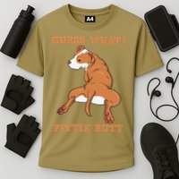 Funny Pitbull I Guess What Pittie Butt I Dog Lover Pitbull Cooling Performance Crew T-Shirt