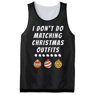 Family Party I DonT Do Matching Christmas Outfits Ornaments Mesh Reversible Basketball Jersey Tank