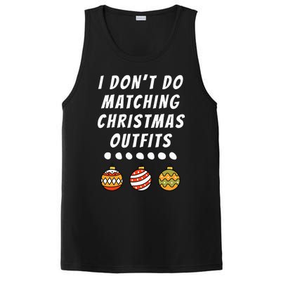 Family Party I DonT Do Matching Christmas Outfits Ornaments PosiCharge Competitor Tank