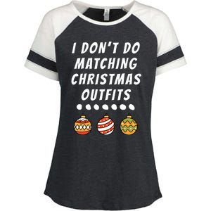 Family Party I DonT Do Matching Christmas Outfits Ornaments Enza Ladies Jersey Colorblock Tee