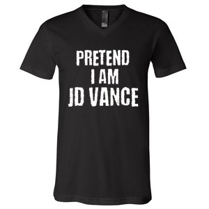 Funny Pretend I Am Jd Vance Political Costume V-Neck T-Shirt