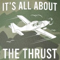 Funny Pilot It's All About The Thrust Airplane Pilot Legacy Tie Dye Trucker Hat